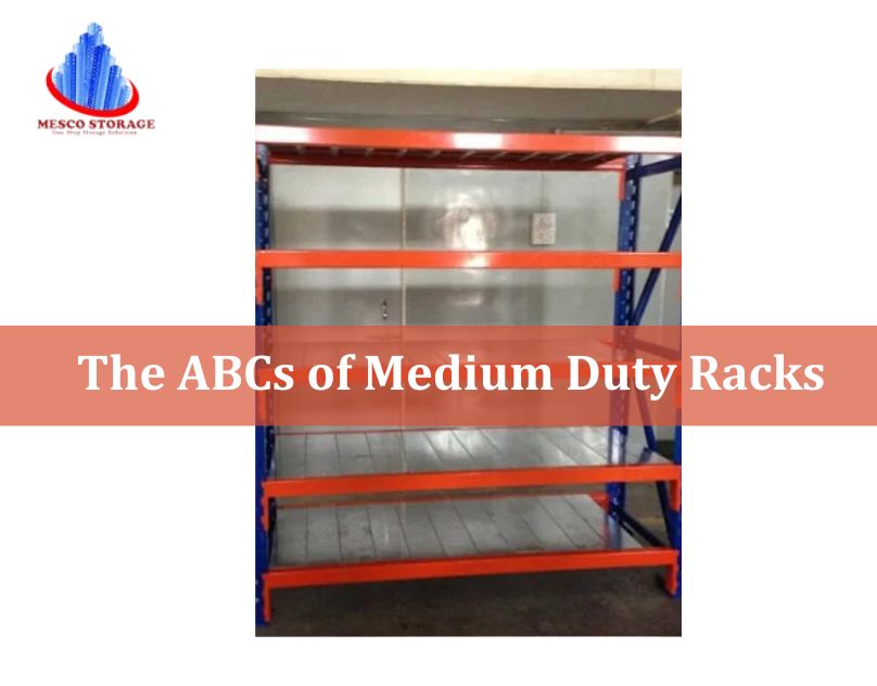 The ABCs of Medium Duty Racks